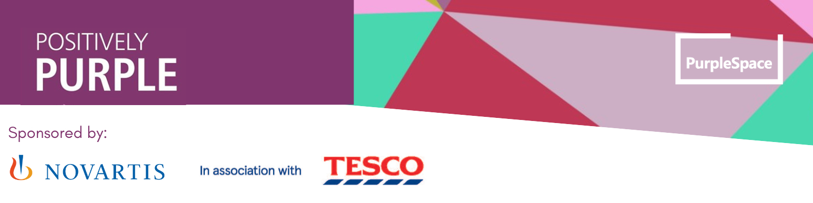 Designed banned reading Positively Purple sponsored by Novartis in association with Tesco